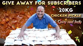 20KG Chicken pickle || Give away for Subscribers || Food on farm ||