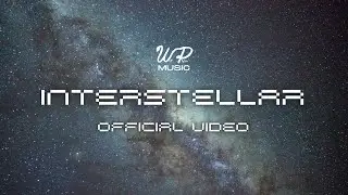 Will Plyler - INTERSTELLAR (Official Video)