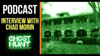 Chad Morin Interview At Haunted Hotel - The Thomas House Hotel
