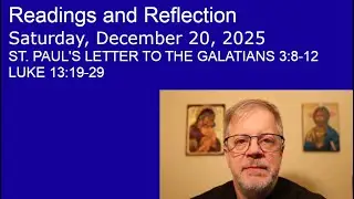 Saturday, December 20, 2025 ☦️ Readings and Reflection