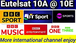 Eutelsat 10 B at 10 est New channel list TNT sport Sky sport BBC news more international channel 