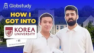 How I got into Korea University (QS Ranking 61)