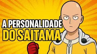 A Personalidade do Saitama em One Punch Man: Muito Al&eacute;m da For&ccedil;a