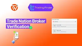 🛡️ Trade Nation Verification 2025 [POI Document Upload + Identification Selfie] [TradingFinder]