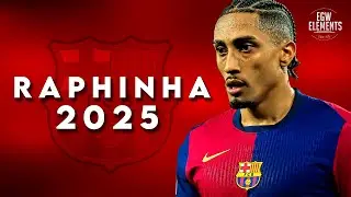 Raphinha 2025 - Skills, Goals & Assists - HD