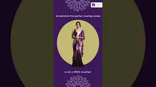 Screenshot the perfect overlap & win a ₹500 voucher! #SareeFashion #winbig #contestalert #fyp