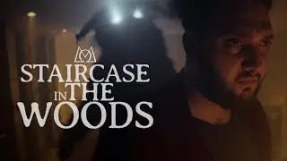 Staircase In The Woods - Omayela (Directed by Zachary Ayotte)