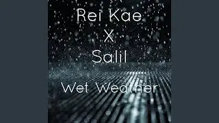 Wet Weather