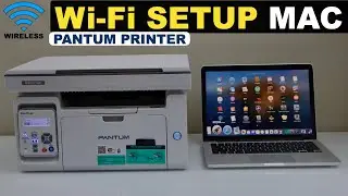 Pantum Printer WiFi Setup MacBook !