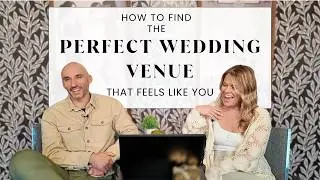 Venue Vibes: How to Find the Perfect Wedding Venue That Feels Like You