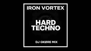 IRON VORTEX DJ GK&Oslash;RE Mix 2