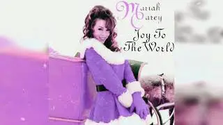 Mariah Carey joy to the world [slowed down by Melody Wager]