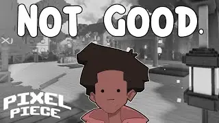 Was Pixel Piece Overhyped?