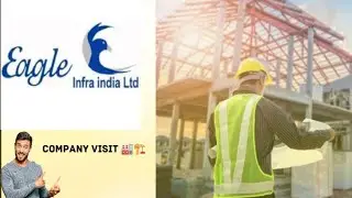 company visit Egle Infra Indian Limited🏭🏗 #shorts #varal #visit #travel #youtube