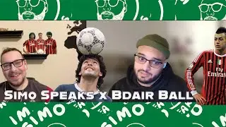 Simo Speaks x Bdair Ball: Milan’s Future, Serie A Secrets & His Football Origins!