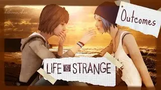 Life Is Strange | OUTCOMES | PS4