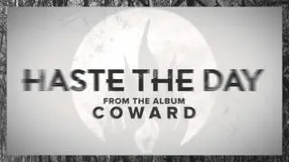Haste The Day - Begin
