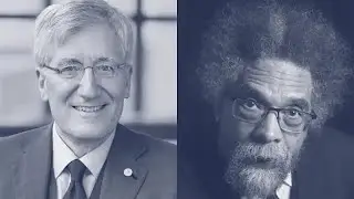 A Conversation with Dr. Cornel West & Dr. Robert P. George