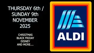 Aldi Special Buys Thursday 6th / Sunday 9th November 2025