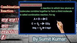 Combination reaction || Chemist's Zone || By Sumit Kumar