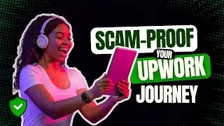 How to Quickly Identify Scam Jobs on Upwork for Beginners