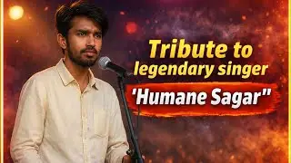Honoring the Voice of Emotions | Humane Sagar Tribute | @SantoshadhikariSSK 