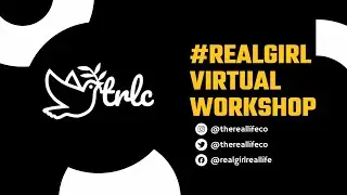 #realgirl virtual workshop - defining your worth! (replay)
