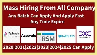 Mphasis , RSM , Acowale , Barclays , DXC Technology | 2021, 2022 , 2023 , 2024 jobs