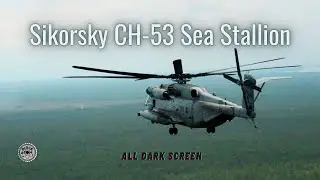 Sikorsky CH-53 Sea Stallion Helicopter Sounds for Deep Sleep and Relaxation ADS