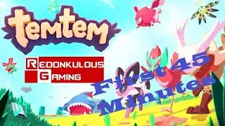 First 45 Minutes of Temtem