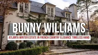 Atlanta Winter Estate in French Country Elegance by Bunny Williams&rsquo; Timeless Hand