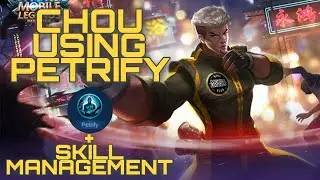 CHOU GAMEPLAY | PETRIFY | SKILL MANAGEMENT
