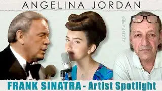 Angelina Jordan Meets Frank Sinatra