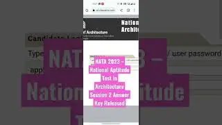 NATA 2023 &ndash; National Aptitude Test in Architecture Session 2 Answer Key Released