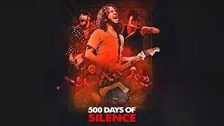 500 Days Of Silence | Trailer 2024