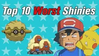 10 worst shiny pokemon (feat. RedLeopardVideos)