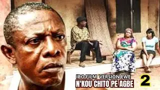 N'KOU CHITO PE AGBE 2
