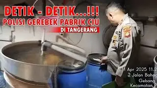 INDOTV | Detik - Detik..!!! Polisi Gerebek Pabrik Miras 