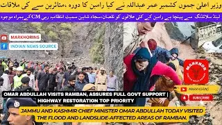#omarabdullah  Visits Ramban, Assures Full Govt Support | Highway Restoration Top Priority