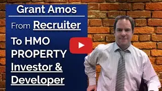 The HMO Property Podcast #4 with Grant Amos 🎤