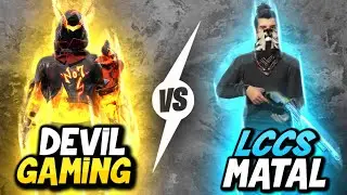 Devil Gaming v/s Lccs Matal Castom Mach In ||  [Garena free fire]