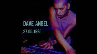 Dave Angel - Clubnight, Germany - 27th May 1995