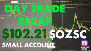 $OZSC LIVE TRADE! CHART AND PREDICTION | Small Account