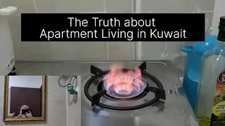 The Truth about Apartment Living in Kuwait
