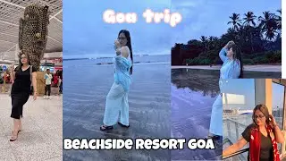 Bambolim Beach Resort Goa🌴Goa Day-1🍷Sea Facing Room🌊#goa #goavlog #bambolimresortgoa #beachresort 