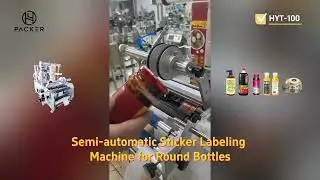 HYT 100 Semi automatic Sticker Labeling Machine for Round Bottles