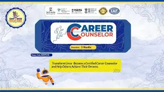 Career Counselor Certification &ndash; Guide Students, Build Careers & Earn Respect (3-Month Course)