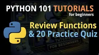 Python 101, Session 10: Practice & Review