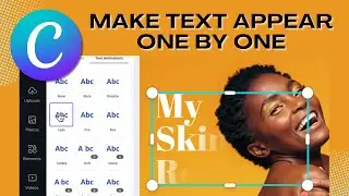 How To Make Text Appear One By One In Canva Video