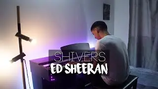 Shivers - Ed Sheeran (Piano Cover) | Eliab Sandoval